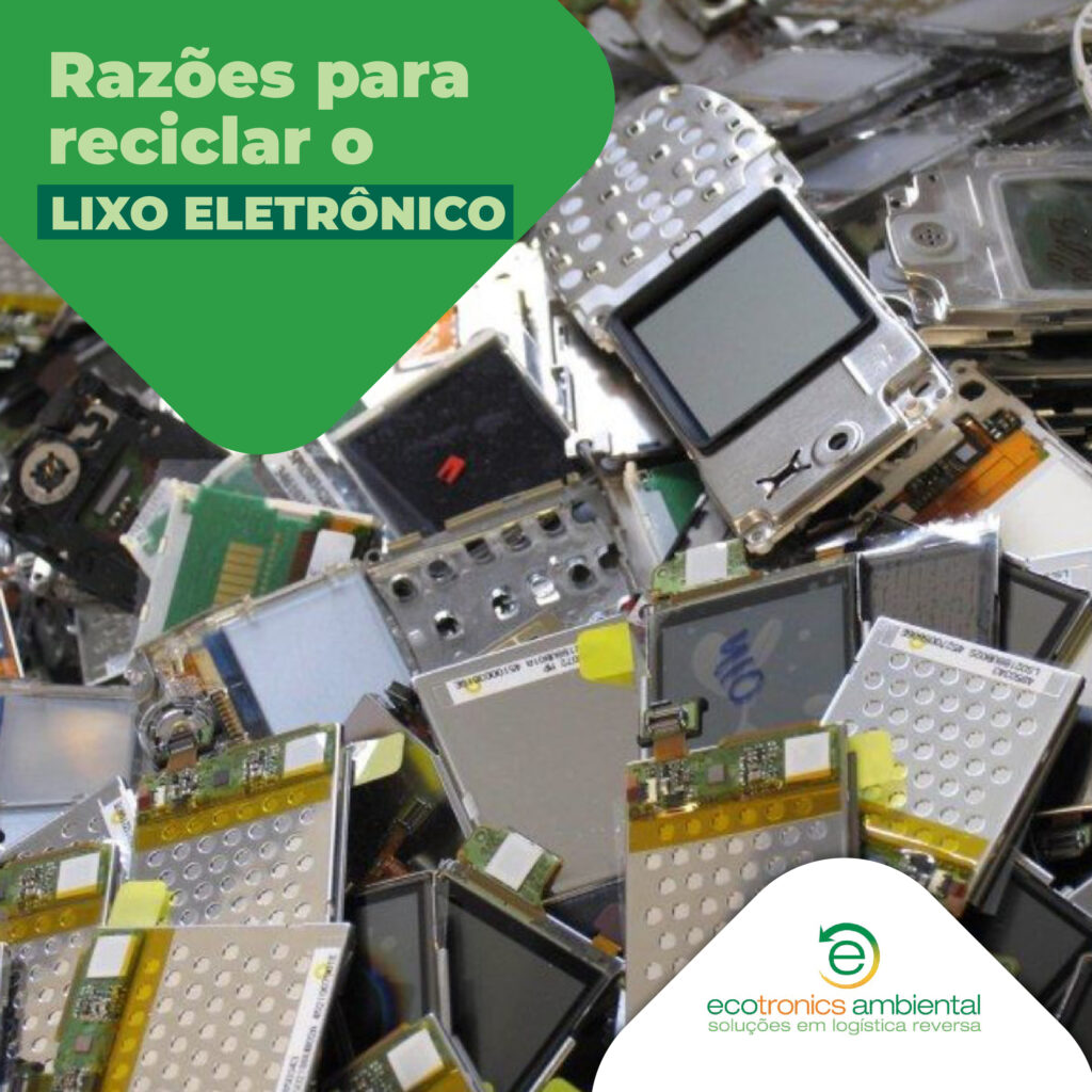 Raz Es Para Reciclar O Lixo Eletr Nico Ecotronics Ambiental Solu Es Em Log Stica Reversa