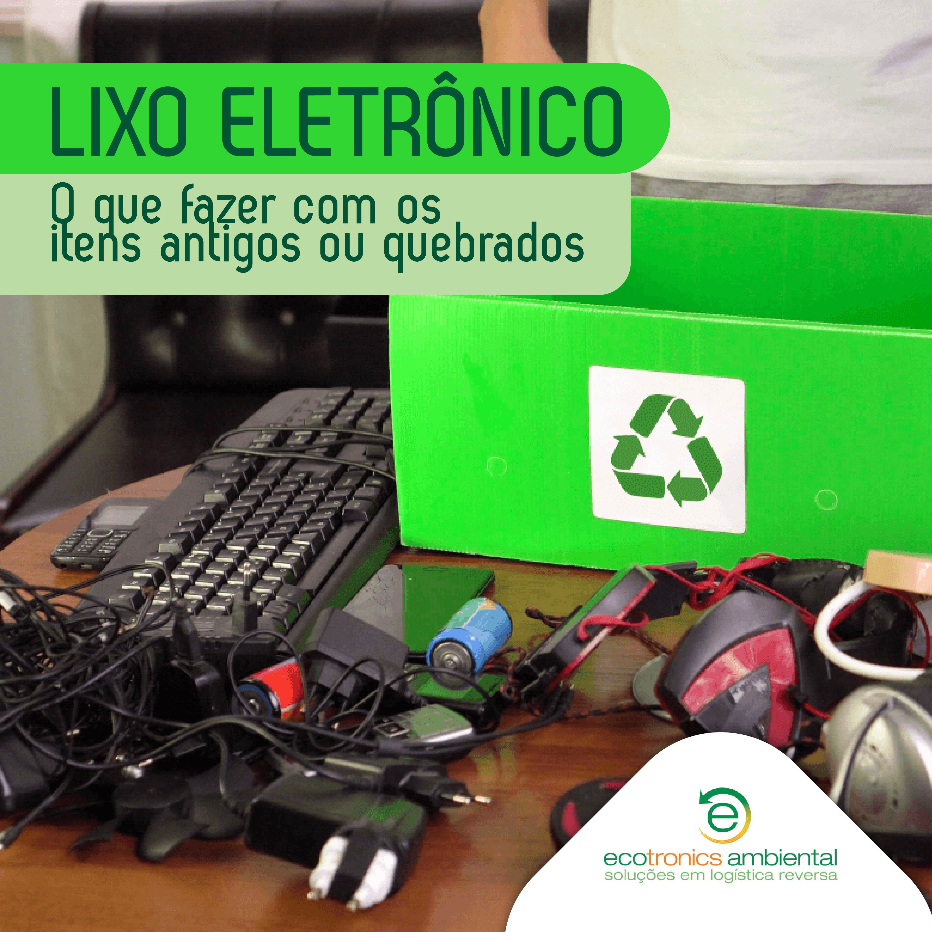 Lixo eletrônico o que fazer