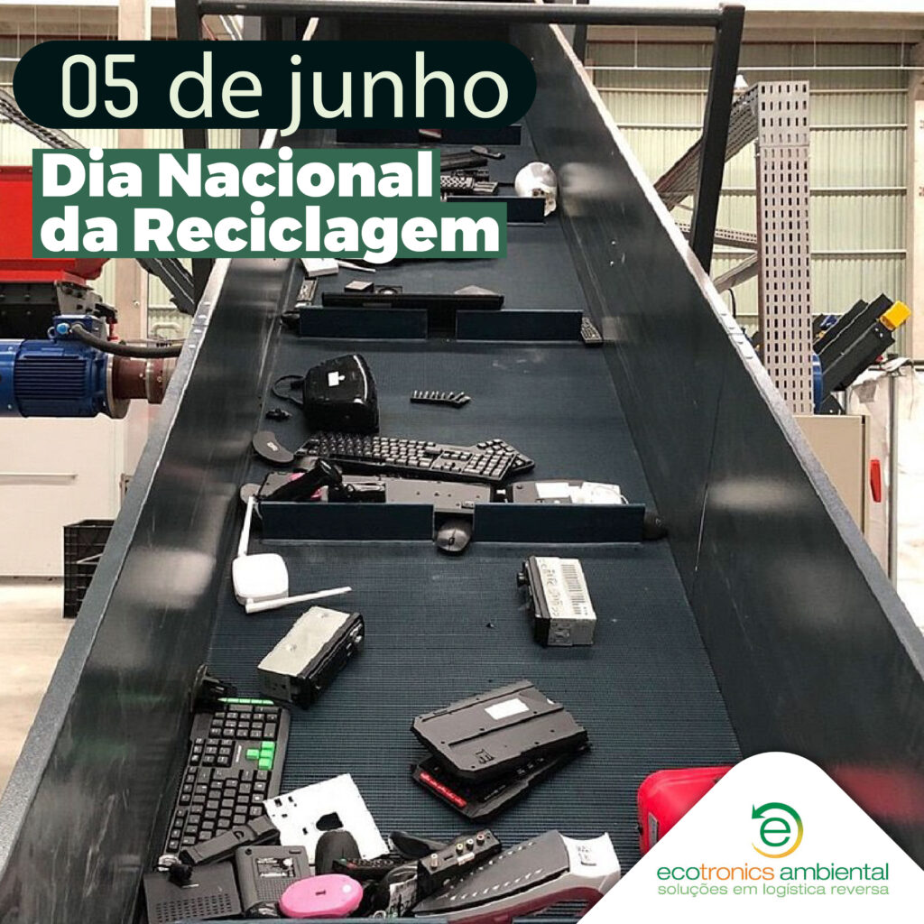 Dia Nacional Da Reciclagem - Ecotronics Ambiental - Soluções Em ...