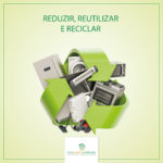 Reduzir, Reutilizar e Reciclar