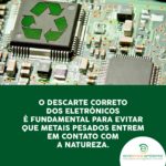 Descarte correto dos eletrônicos