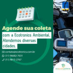 Agende sua coleta com a Ecotronics