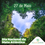 Dia Nacional da Mata Atlântica