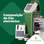 Composição do lixo eletrônico